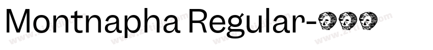 Montnapha Regular字体转换